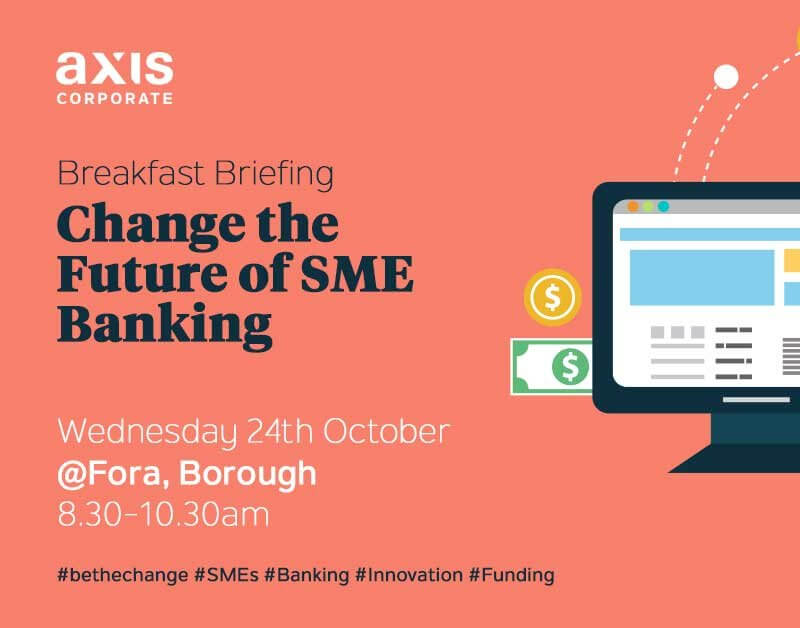 Breakfast Briefing – Change the future of SME Banking – RBS Capability and Innovation Fund Alternative Remedies Package (ARP)